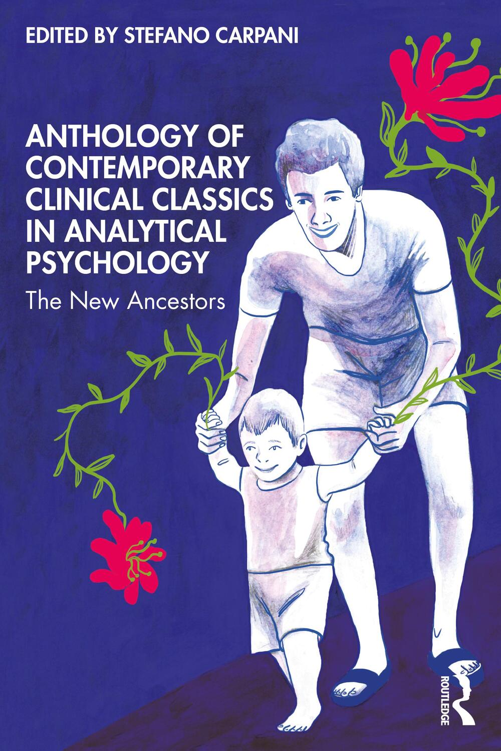 Cover: 9780367710170 | Anthology of Contemporary Clinical Classics in Analytical Psychology