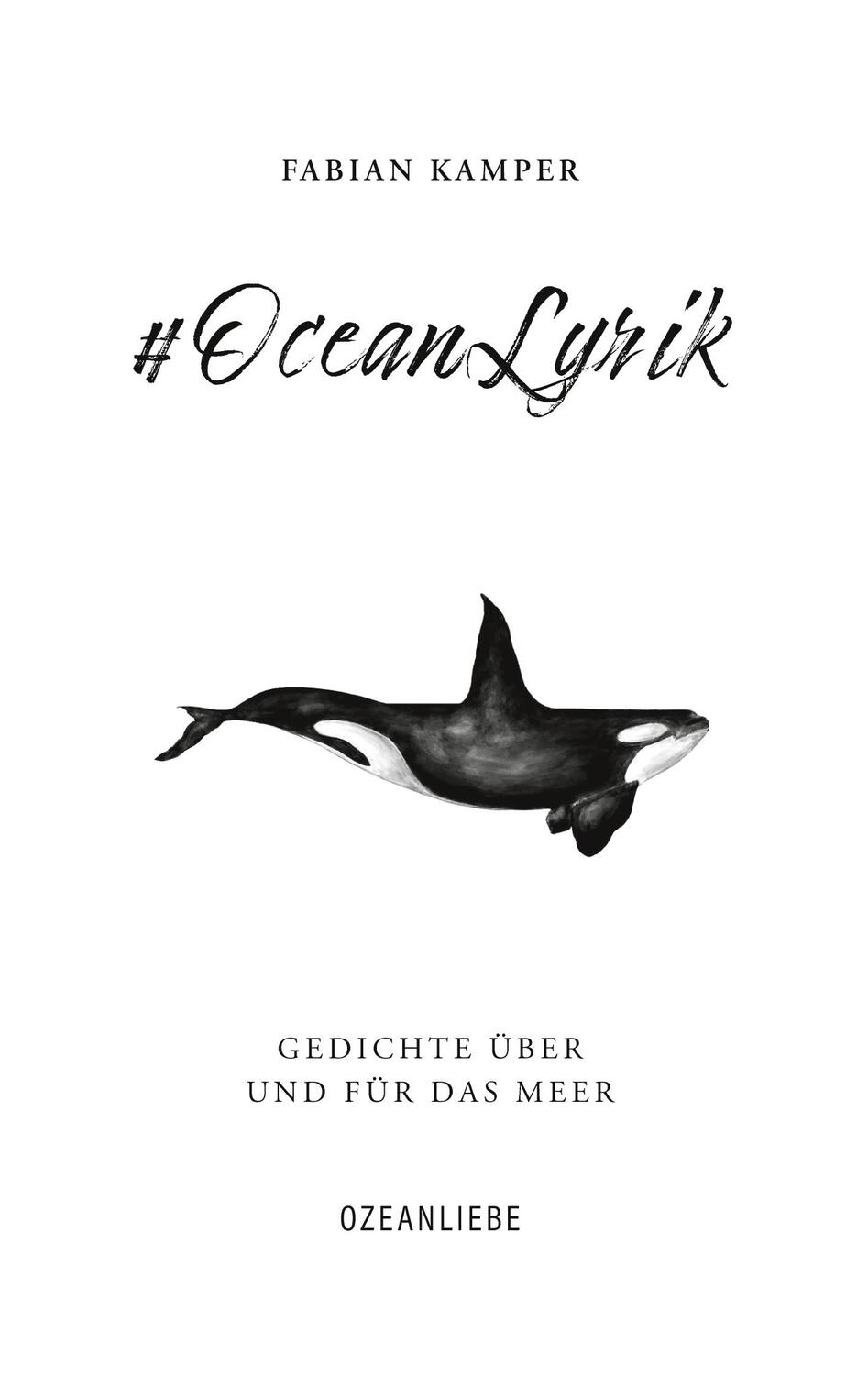 Cover: 9783757876845 | #OceanLyrik | Gedichte über und für das Meer | Fabian Kamper | Buch