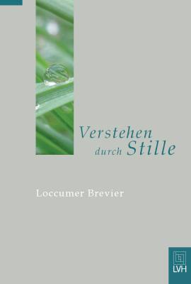 Cover: 9783374055609 | Verstehen durch Stille | Loccumer Brevier | Heinz Behnken (u. a.)