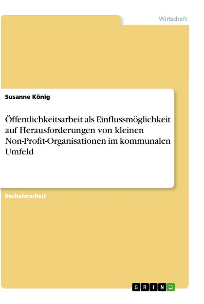 Cover: 9783346415325 | Öffentlichkeitsarbeit als Einflussmöglichkeit auf Herausforderungen...