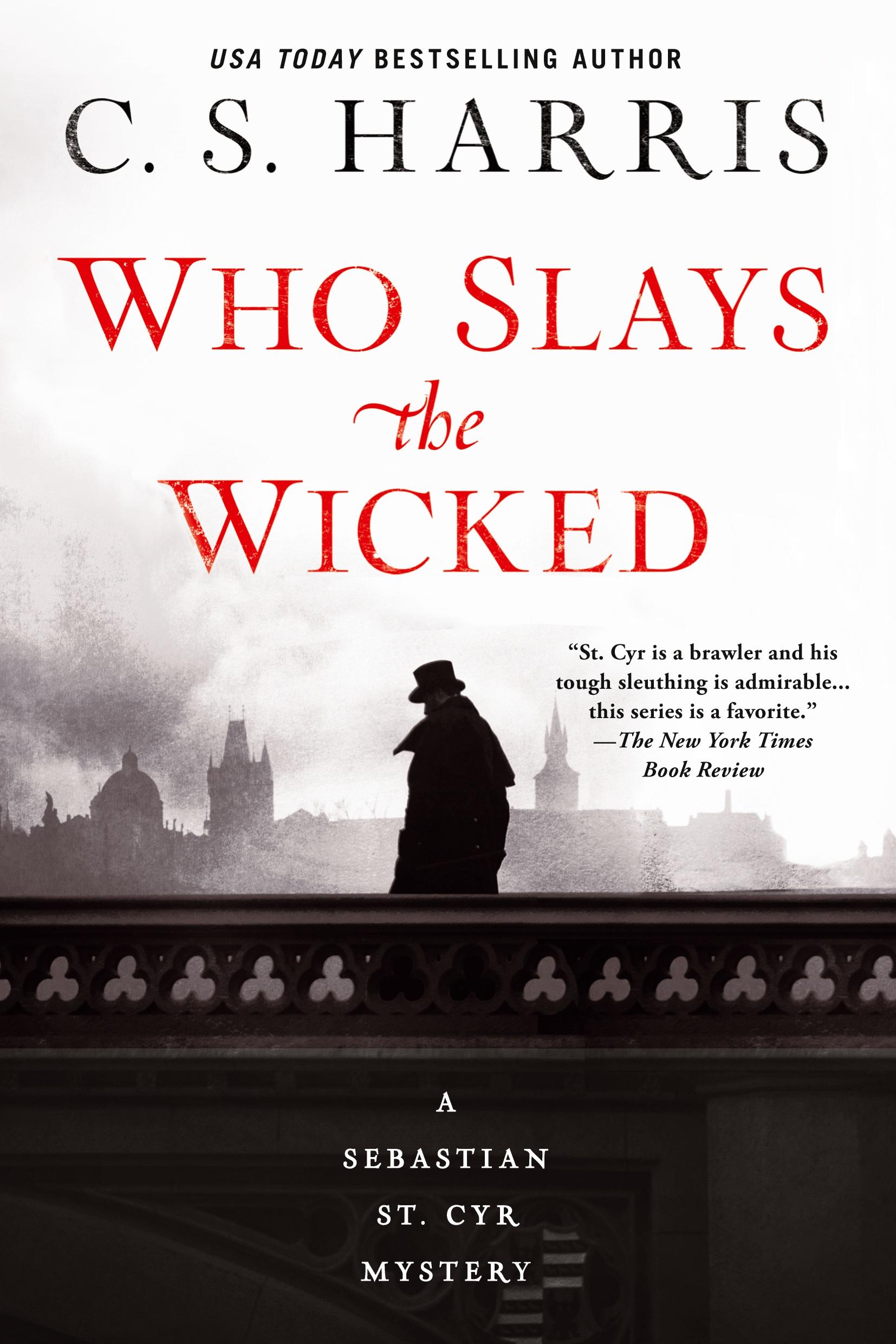 Cover: 9780399585678 | Who Slays the Wicked | C. S. Harris | Taschenbuch | Englisch | 2020