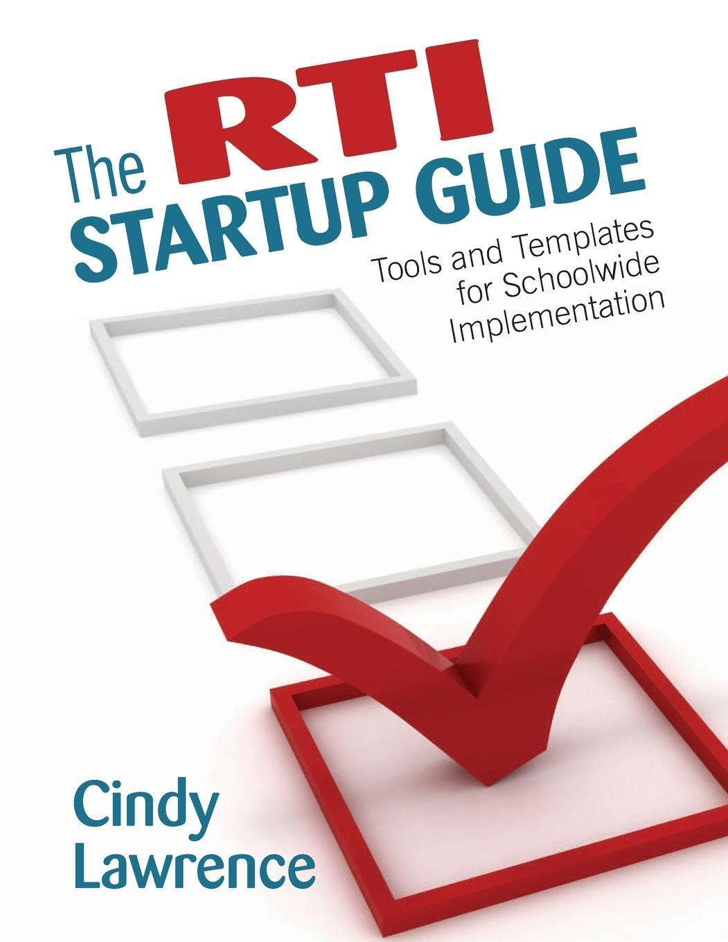 Cover: 9781452230870 | The RTI Startup Guide | Cindy Lawrence | Taschenbuch | Paperback