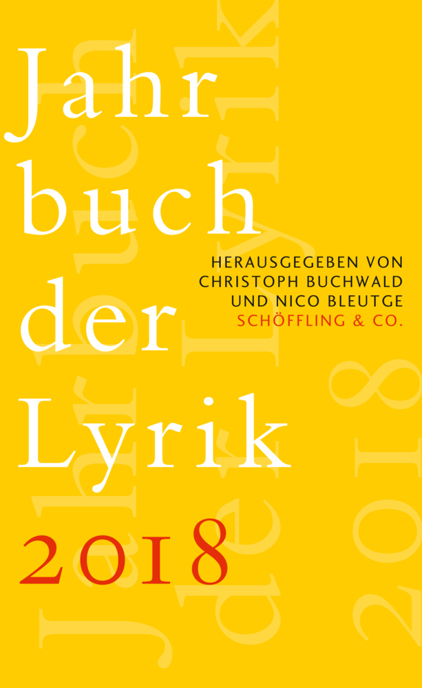 Cover: 9783895616815 | Jahrbuch der Lyrik 2018 | Christoph Buchwald (u. a.) | Buch | 228 S.