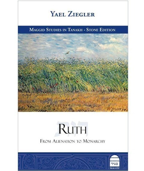 Cover: 9781592643776 | Ruth: From Alienation to Monarchy | Yael Ziegler | Buch | Gebunden