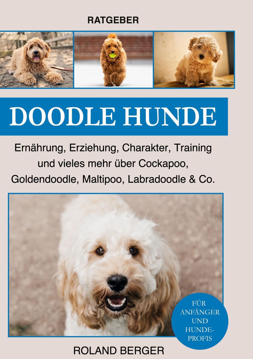 Cover: 9783755701323 | Doodle Hunde | Roland Berger | Buch | HC runder Rücken kaschiert