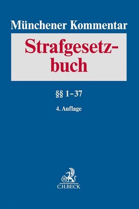 Cover: 9783406746017 | Münchener Kommentar zum Strafgesetzbuch Bd. 1: §§ 1-37 | Erb (u. a.)