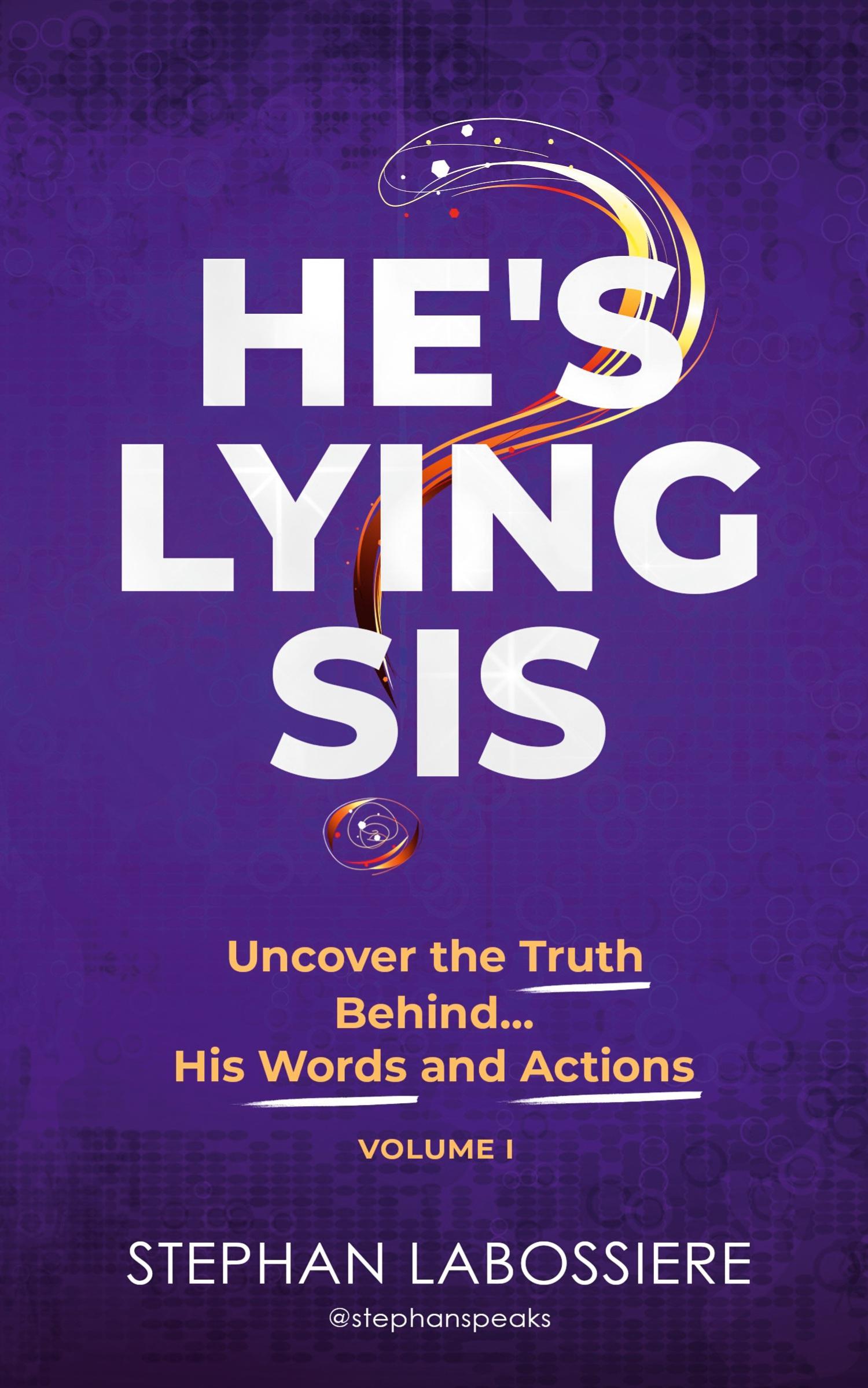 Cover: 9780998018935 | He's Lying Sis | Stephan Labossiere | Taschenbuch | Englisch | 2019