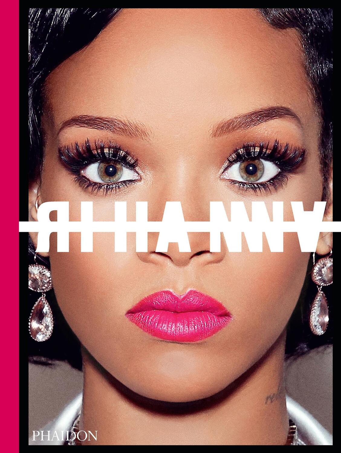 Cover: 9780714878010 | Rihanna | Rihanna | Buch | 504 S. | Englisch | 2019 | Phaidon