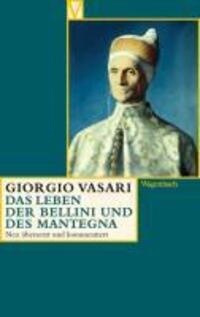 Cover: 9783803150509 | Das Leben der Bellini und des Mantegna | Giorgio Vasari | Taschenbuch