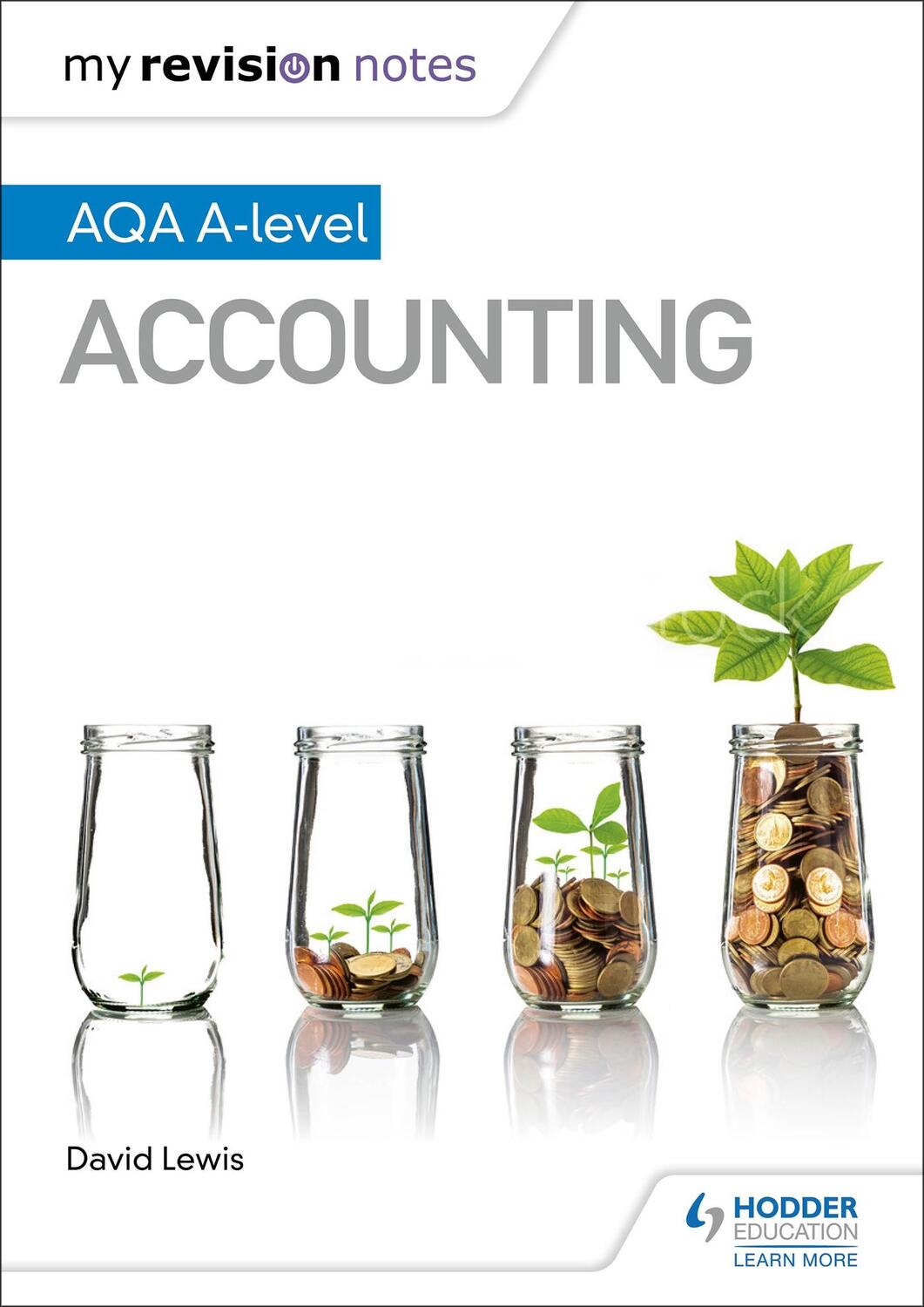 Cover: 9781510449367 | My Revision Notes: AQA A-level Accounting | David Lewis | Taschenbuch