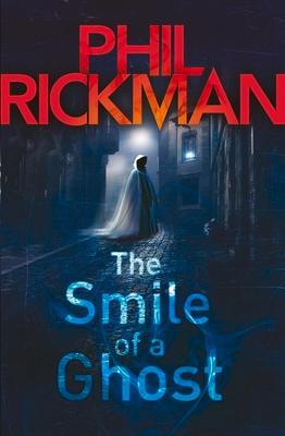 Cover: 9780857890153 | The Smile of a Ghost | Phil Rickman | Taschenbuch | Englisch | 2012