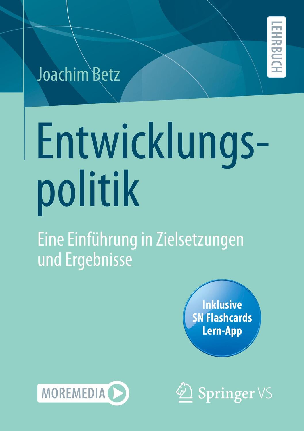 Cover: 9783658324667 | Entwicklungspolitik, m. 1 Buch, m. 1 E-Book | Joachim Betz | Bundle