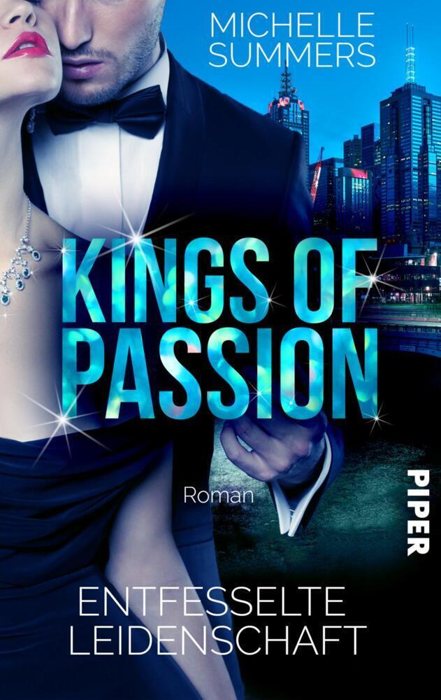 Cover: 9783492504225 | Kings of Passion - Entfesselte Leidenschaft | Roman | Michelle Summers