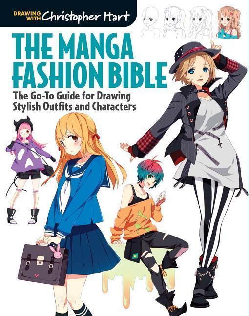 Cover: 9781942021629 | The Manga Fashion Bible: The Go-To Guide for Drawing Stylish...