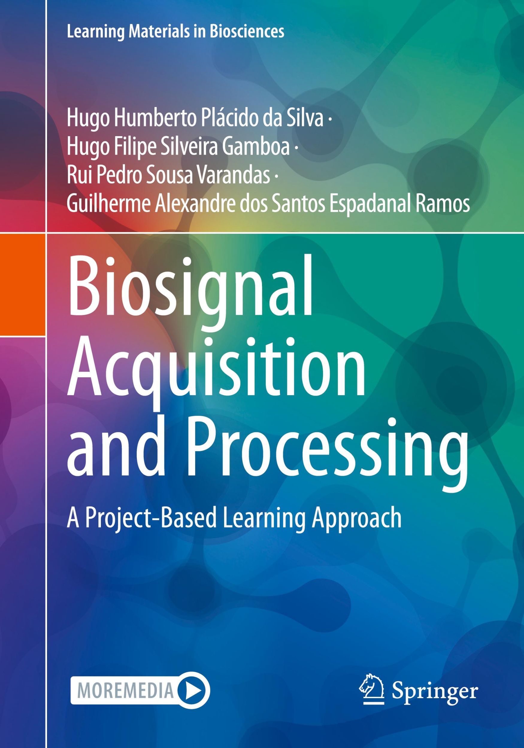 Cover: 9783031351860 | Biosignal Acquisition and Processing | Silva (u. a.) | Taschenbuch