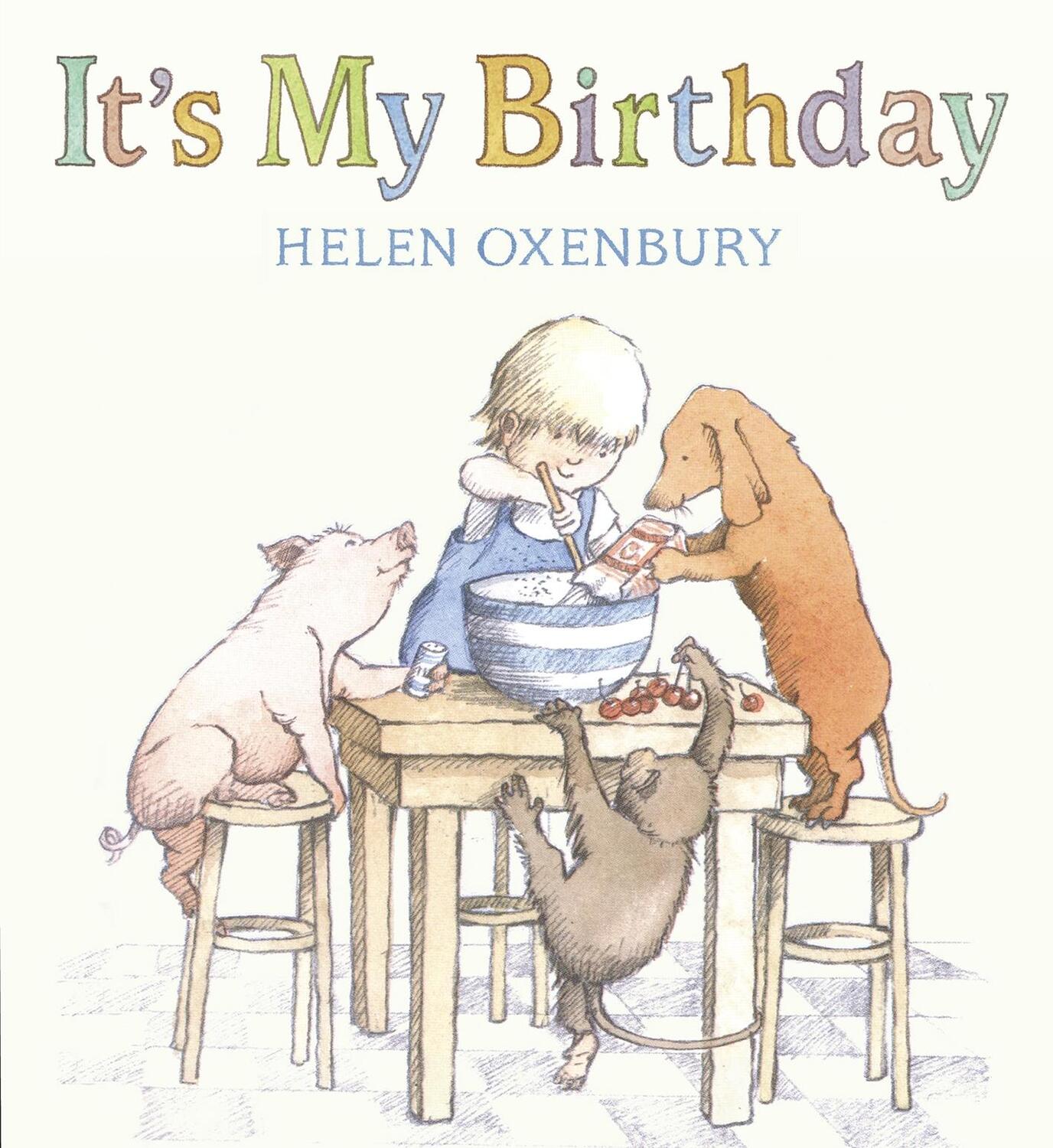 Cover: 9781844287888 | It's My Birthday | Helen Oxenbury | Taschenbuch | Englisch | 2010
