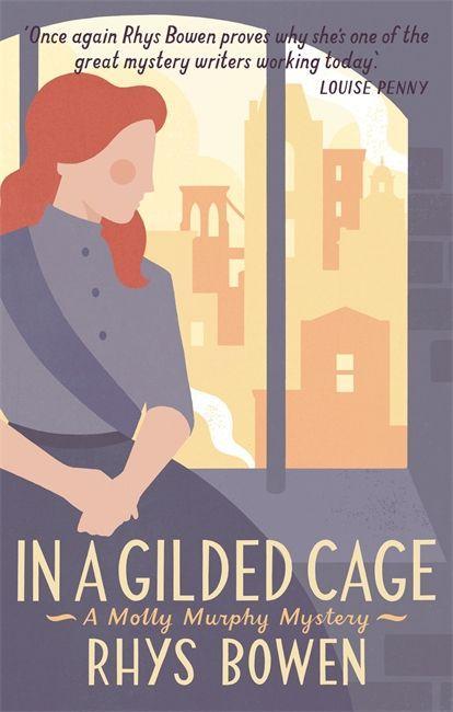 Cover: 9781472118394 | In a Gilded Cage | Rhys Bowen | Taschenbuch | Molly Murphy | Englisch