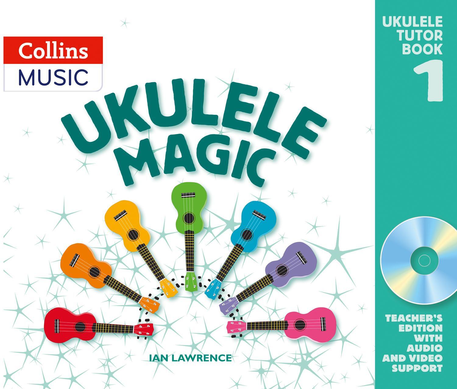 Cover: 9781408157299 | Ukulele Magic | Teacher's Book with Download | Ian Lawrence | Buch