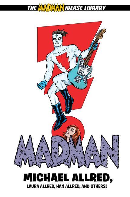 Cover: 9781506730035 | Madman Library Edition Volume 3 | Michael Allred (u. a.) | Buch | 2022