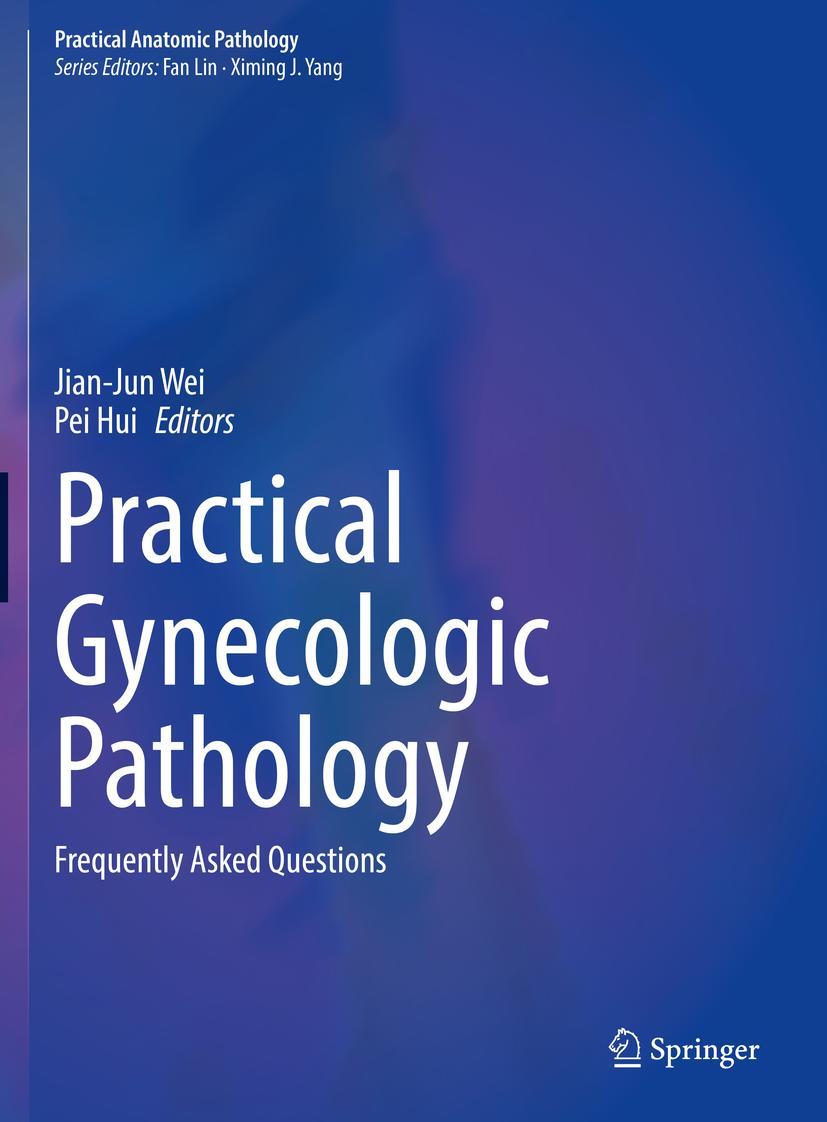 Cover: 9783030686079 | Practical Gynecologic Pathology | Frequently Asked Questions | Buch