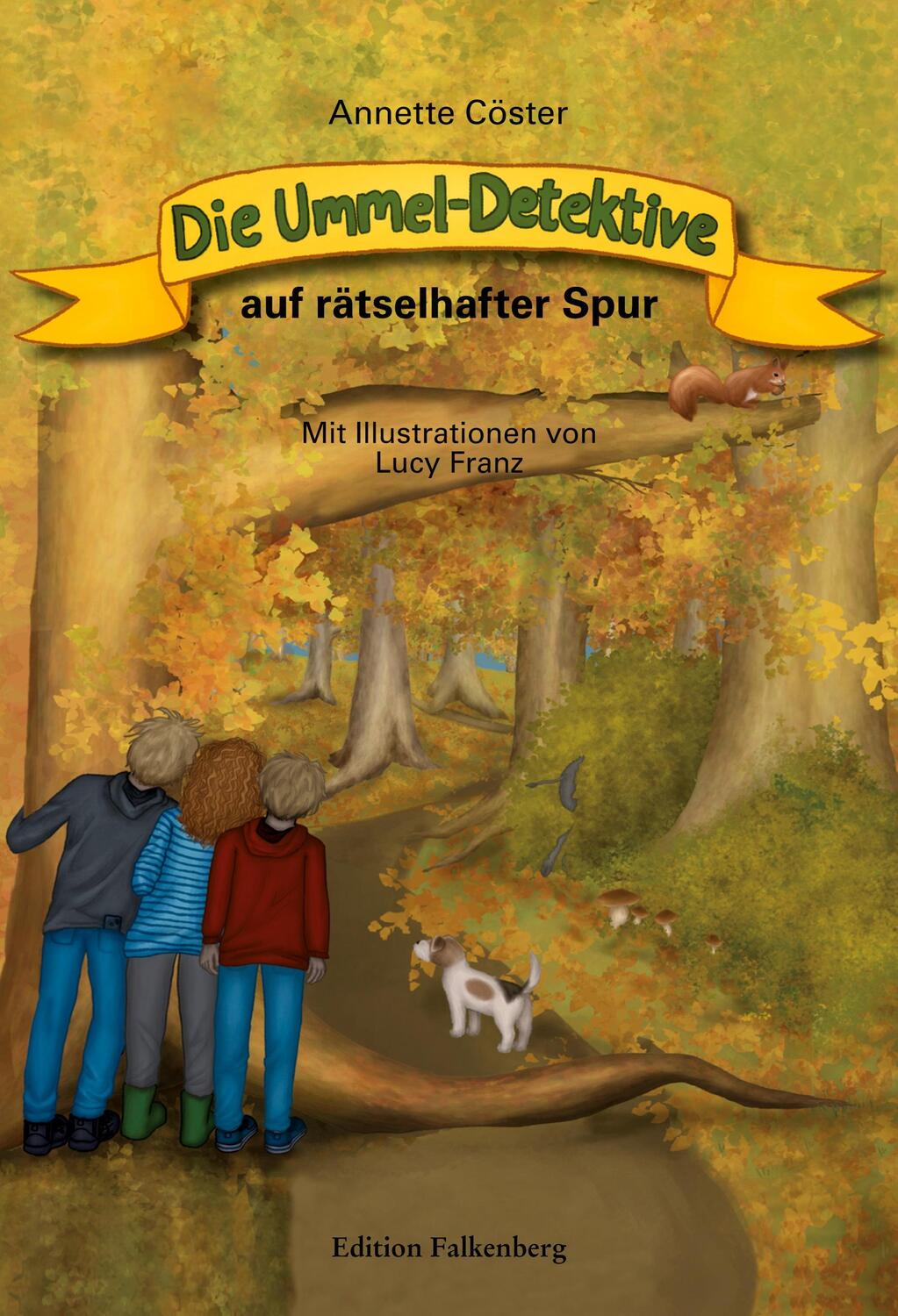 Cover: 9783954942442 | Die Ummel-Detektive auf rätselhafter Spur | Annette Cöster | Buch