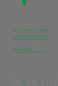 Cover: 9783110175110 | Der historische Jesus | Jens Schroeter (u. a.) | Buch | VIII | Deutsch