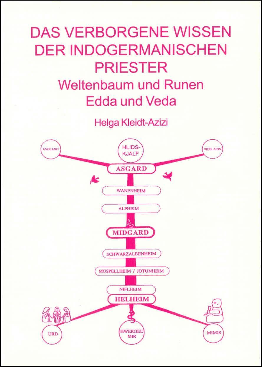 Cover: 9783927459328 | Das verborgene Wissen der indogermanischen Priester | Kleidt-Azizi