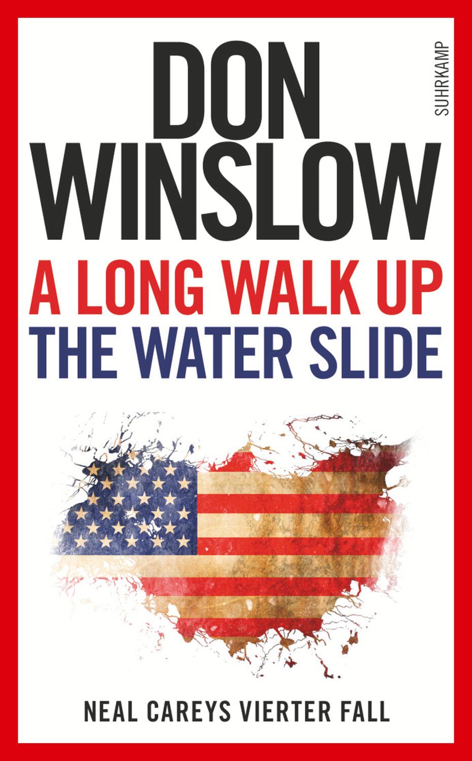 Cover: 9783518465837 | A Long Walk Up the Water Slide | Neal Careys vierter Fall | Winslow