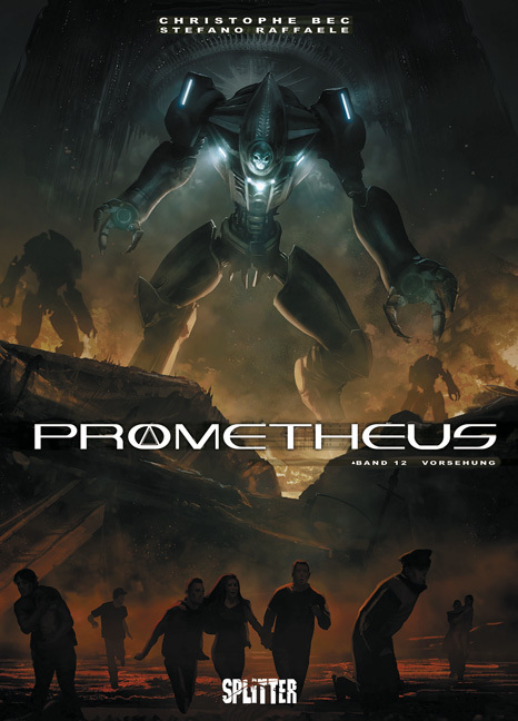 Cover: 9783958392656 | Prometheus - Vorsehung | Christophe Bec (u. a.) | Buch | 2016