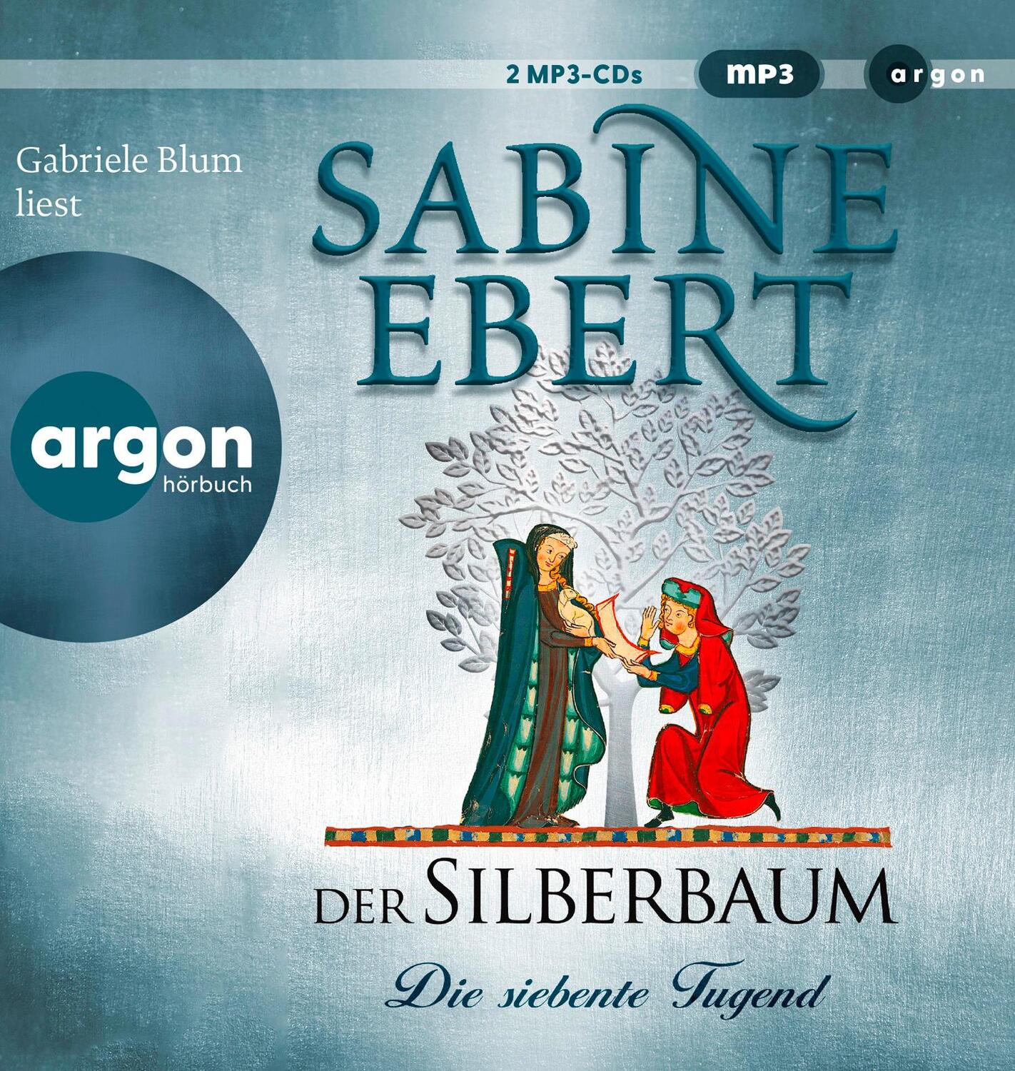 Cover: 9783839820742 | Der Silberbaum. Die siebente Tugend | Roman | Sabine Ebert | MP3