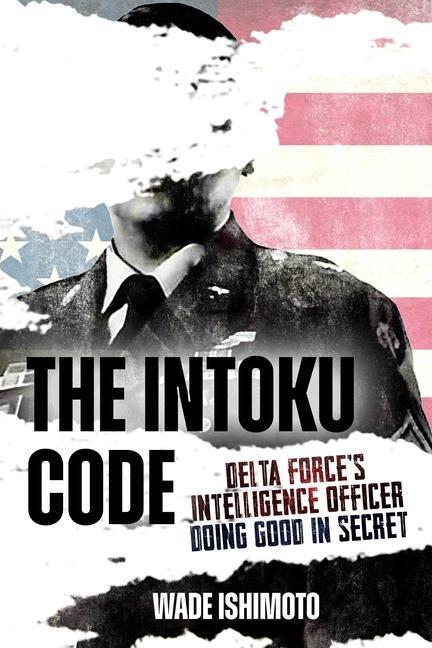 Cover: 9781636244693 | The Intoku Code | Wade Ishimoto | Buch | Englisch | 2024 | Casemate