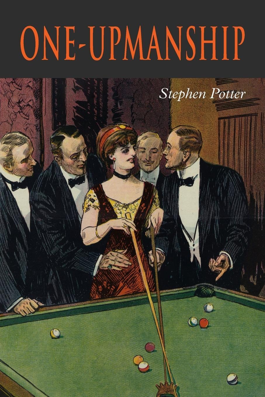Cover: 9781684225125 | One-Upmanship | Stephen Potter | Taschenbuch | Paperback | Englisch