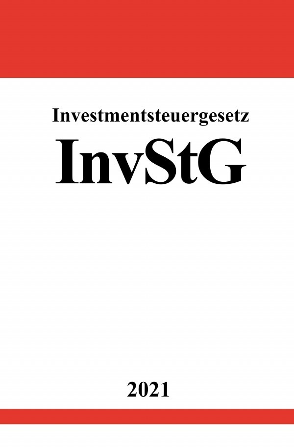 Cover: 9783754912072 | Investmentsteuergesetz (InvStG) | DE | Ronny Studier | Taschenbuch
