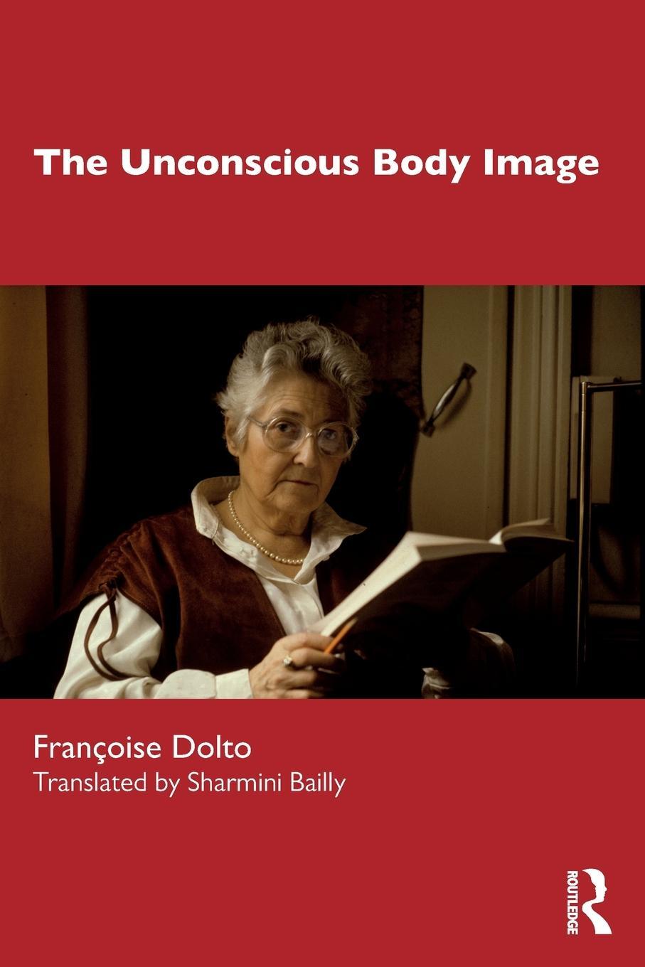 Cover: 9781032320380 | The Unconscious Body Image | Françoise Dolto | Taschenbuch | Paperback