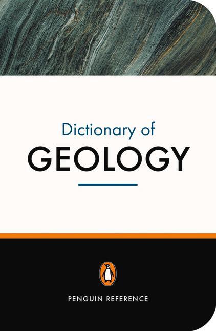 Cover: 9780140514940 | The Penguin Dictionary of Geology | Philip Kearey | Taschenbuch | 2001