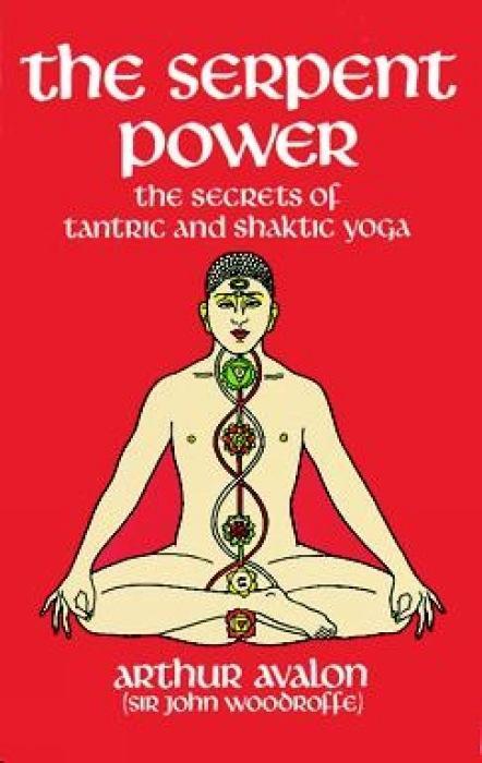 Cover: 9780486230580 | The Serpent Power | The Secrets of Tantric and Shaktic Yoga | Avalon