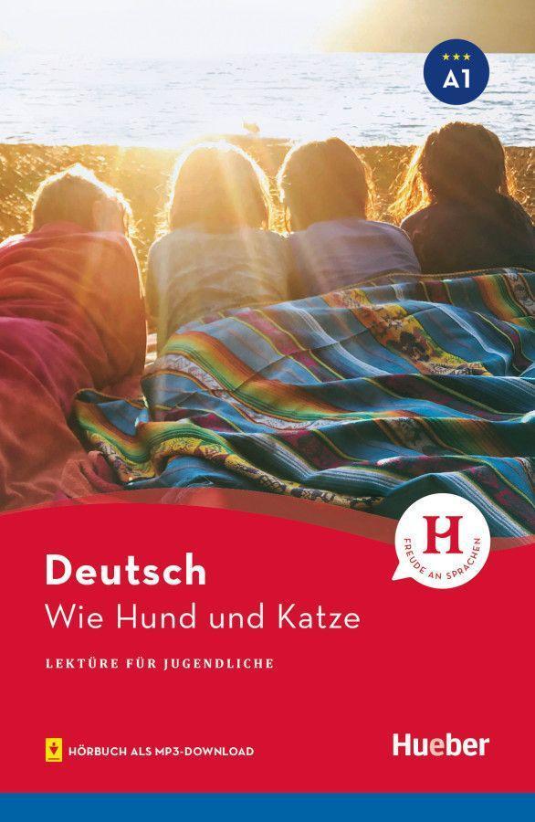 Cover: 9783199985808 | Wie Hund und Katze | Lektüre mit Audios online | Annette Weber | Buch