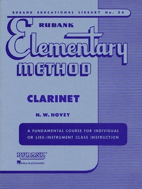 Cover: 9781423444787 | Rubank Elementary Method Clarinet | N. W. Hovey | Taschenbuch | 1992