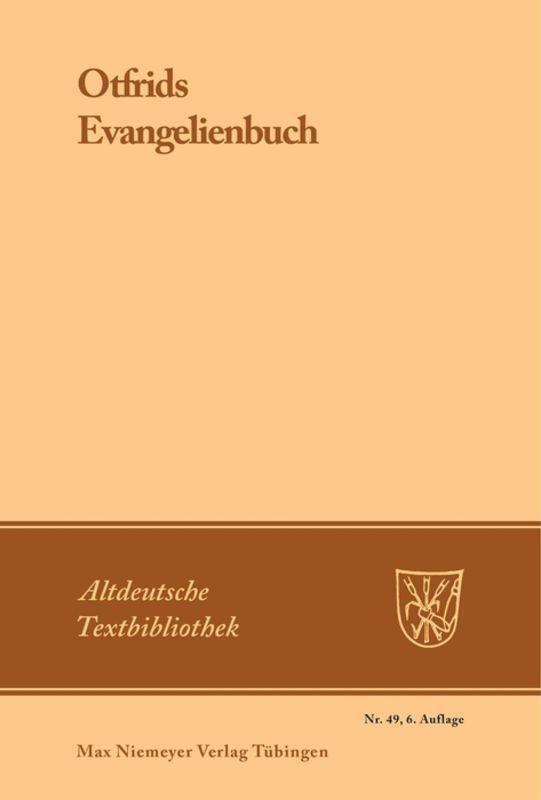 Cover: 9783484200784 | Otfrids Evangelienbuch | Otfrid von Weissenburg | Taschenbuch | ISSN