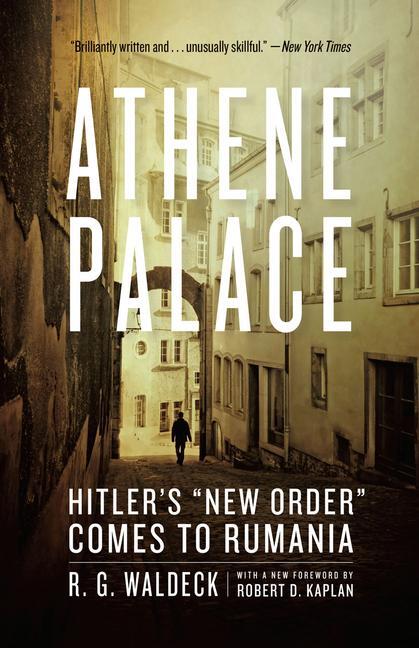 Cover: 9780226086330 | Athene Palace | Hitler's "New Order" Comes to Rumania | R. G. Waldeck