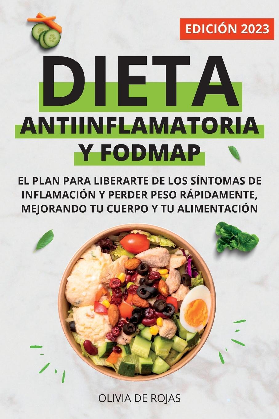 Cover: 9781088073452 | Dieta Antiinflamatoria y Dieta Fodmap | Olivia de Rojas | Taschenbuch