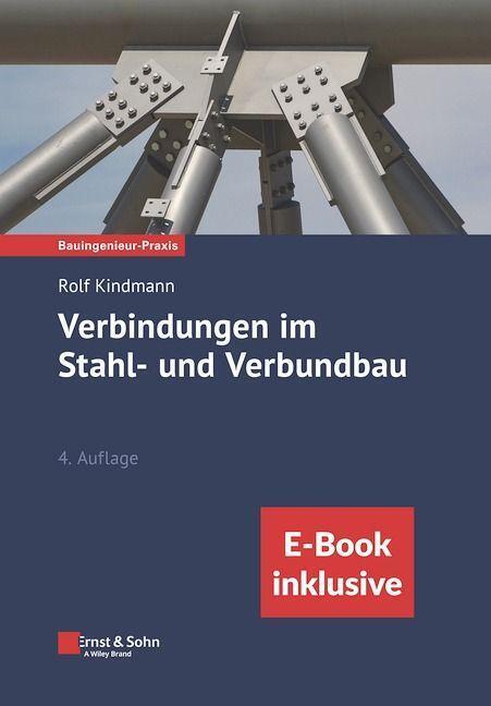 Cover: 9783433034286 | Verbindungen im Stahl- und Verbundbau (E-Bundle) | Rolf Kindmann