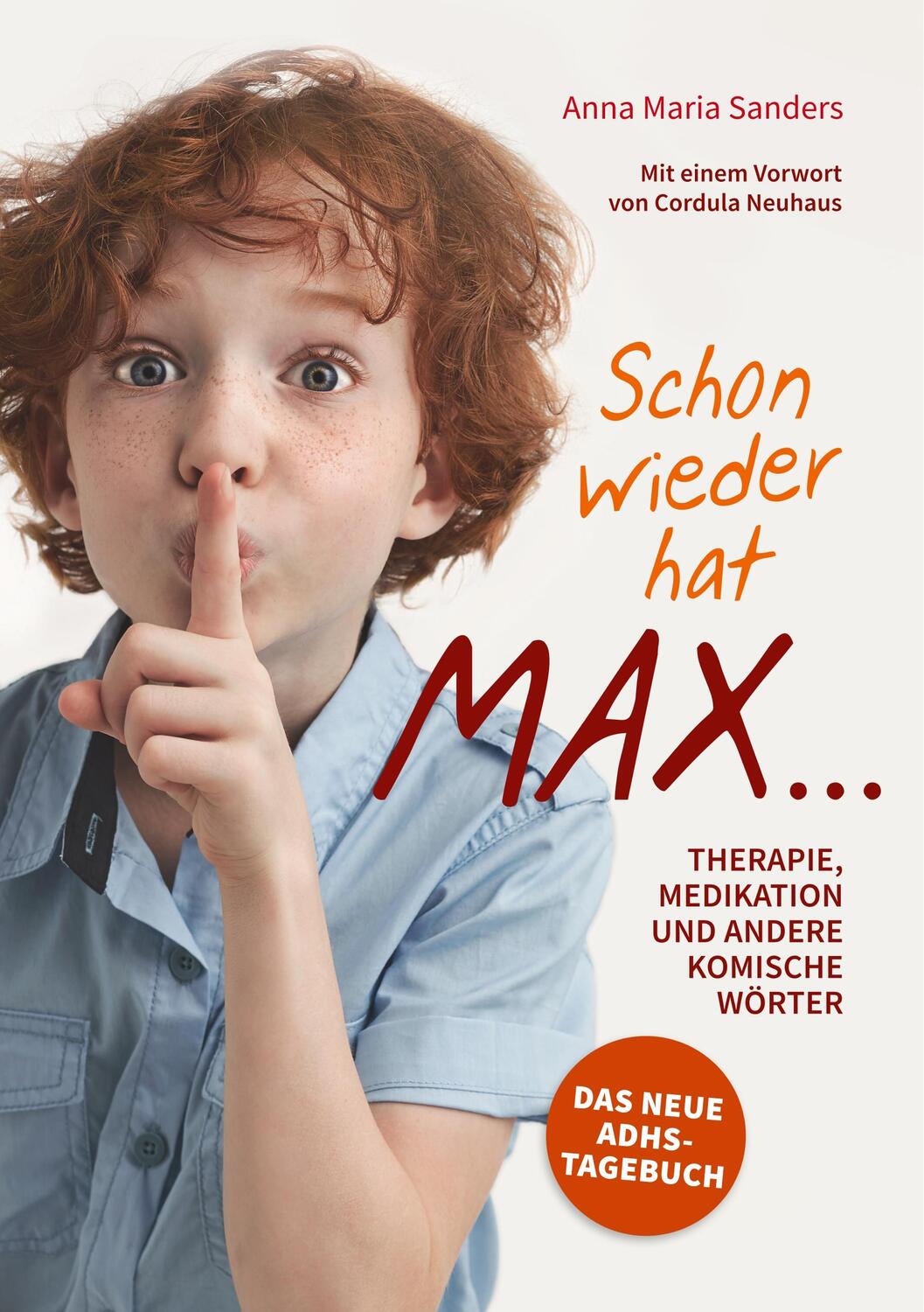 Cover: 9783749436538 | Schon wieder hat Max ... | Anna Maria Sanders | Taschenbuch