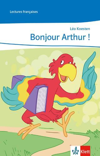 Cover: 9783126240710 | Bonjour, Arthur! | Lektüre mit Mediensammlung 1. Lernjahr | Koesten