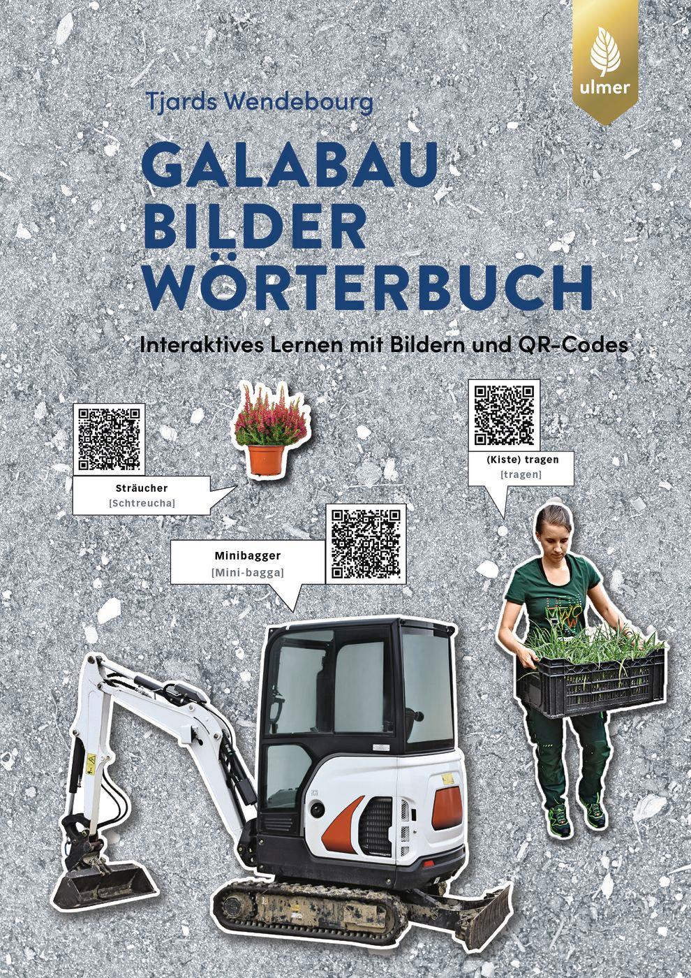 Cover: 9783818615611 | GaLaBau-Bilder-Wörterbuch | Tjards Wendebourg | Taschenbuch | 212 S.