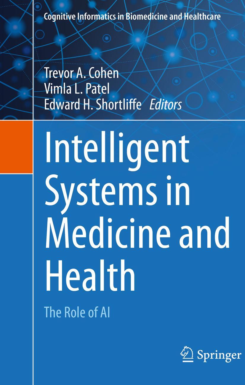 Cover: 9783031091070 | Intelligent Systems in Medicine and Health | The Role of AI | Buch