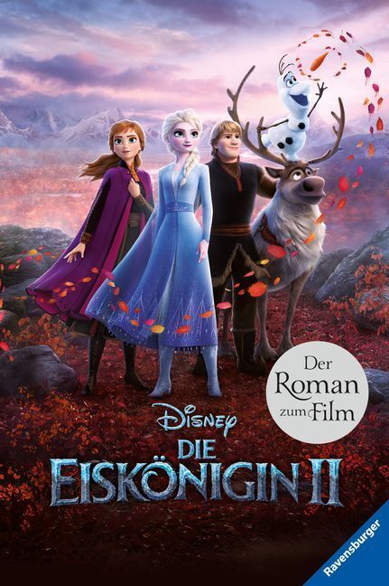 Cover: 9783473491476 | Disney Die Eiskönigin 2: Der Roman zum Film | The Walt Disney Company