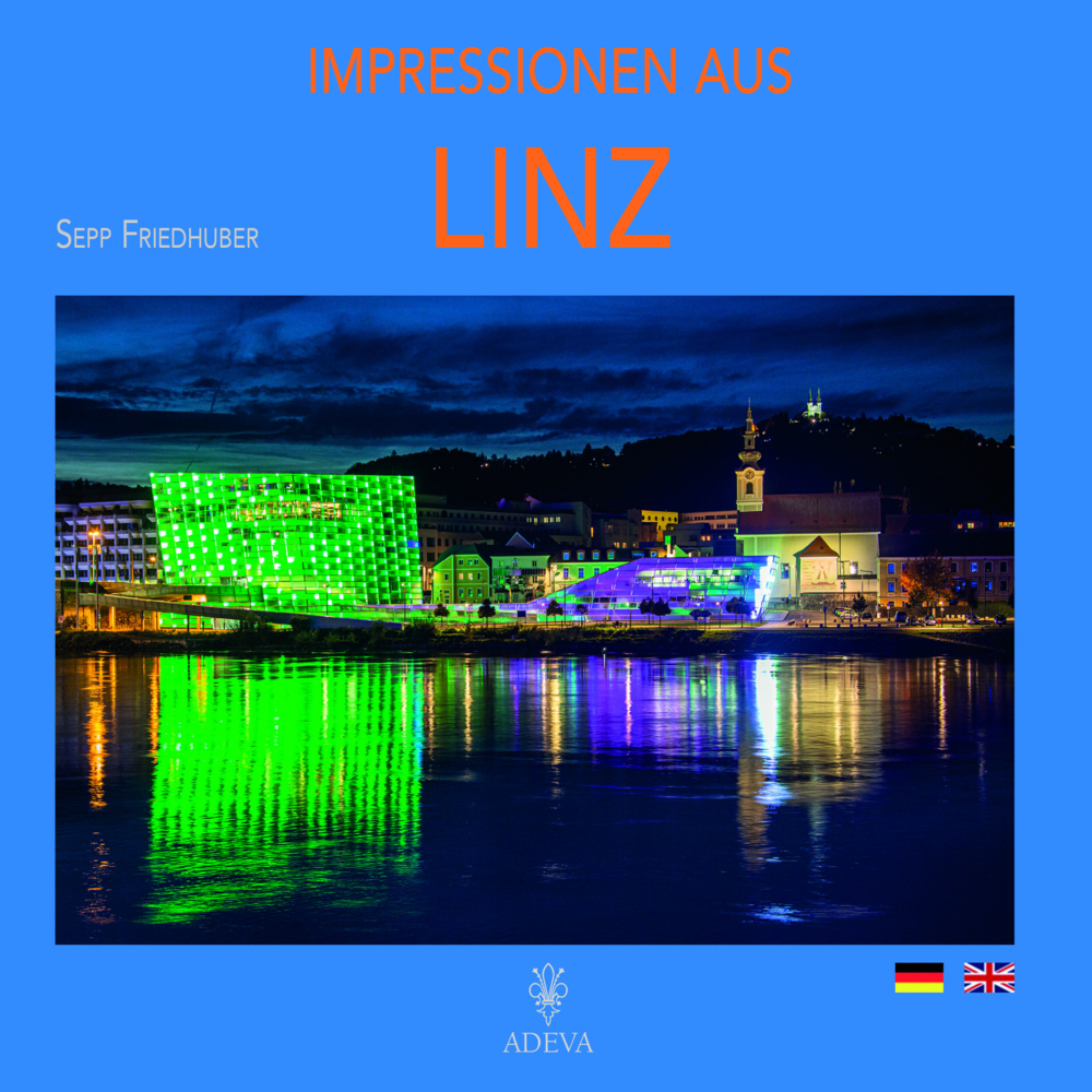 Cover: 9783201020527 | Impressionen aus Linz | Sepp Friedhuber | Buch | Deutsch | 2020