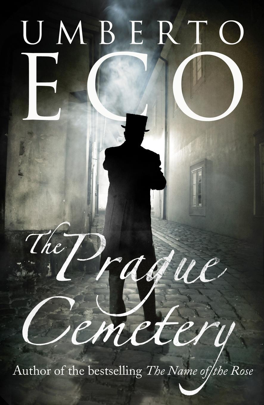 Cover: 9780099555988 | The Prague Cemetery | Umberto Eco | Taschenbuch | 566 S. | Englisch