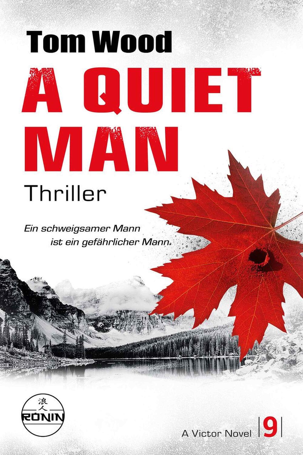 Cover: 9783961545766 | A Quiet Man. Ein schweigsamer Mann ist ein gefährlicher Mann. | Wood